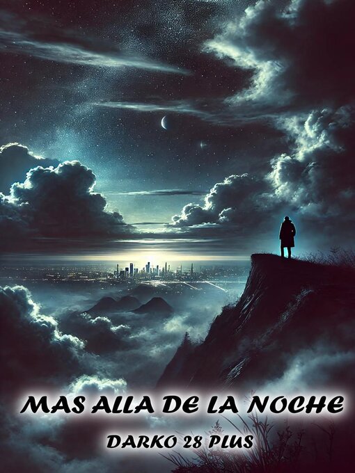 Title details for Mas alla de la noche by Alexis Bladimir Villanueva Moller - Available